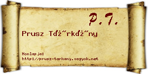 Prusz Tárkány névjegykártya